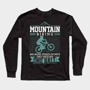 Mountain Bike MTB Downhill Biking Funny Mountain Biker Gift Long Sleeve T-Shirt